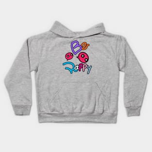 Be Happy monster Kids Hoodie